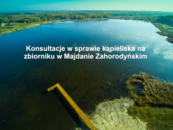 Zdjęcie poglądowe do artykułu: Konsultacje w sprawie kąpieliska Majdan Zahorodyński ( )