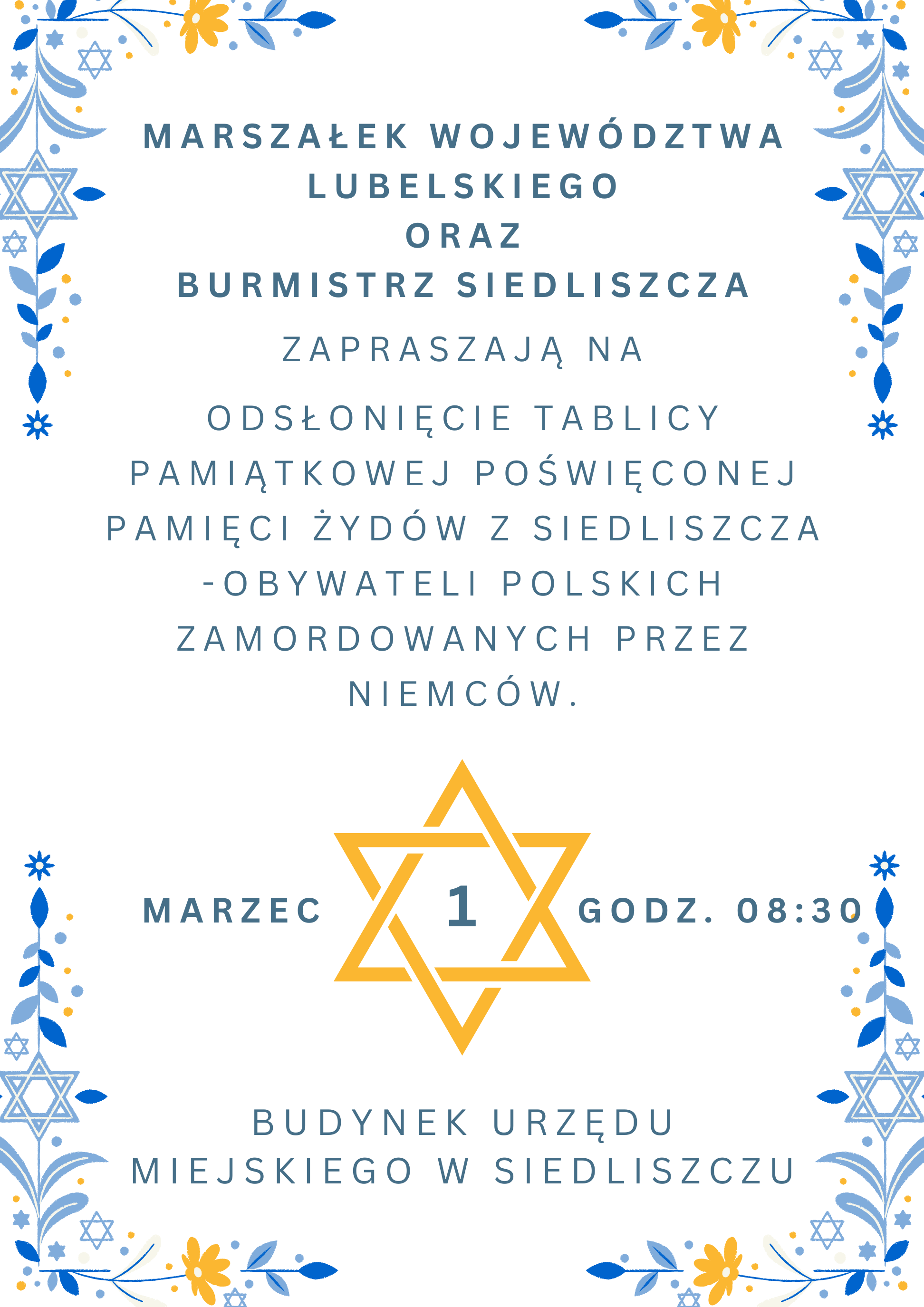 /Zaproszenie na odsłonięcie tablicy pamiątkowej poświęconej pamięci Żydów z Siedliszcza